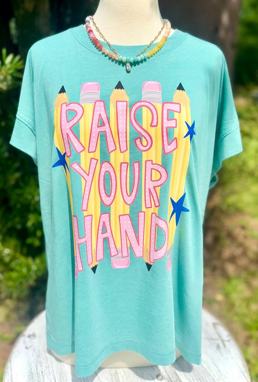 RAISE YOUR HAND **PREORDER**