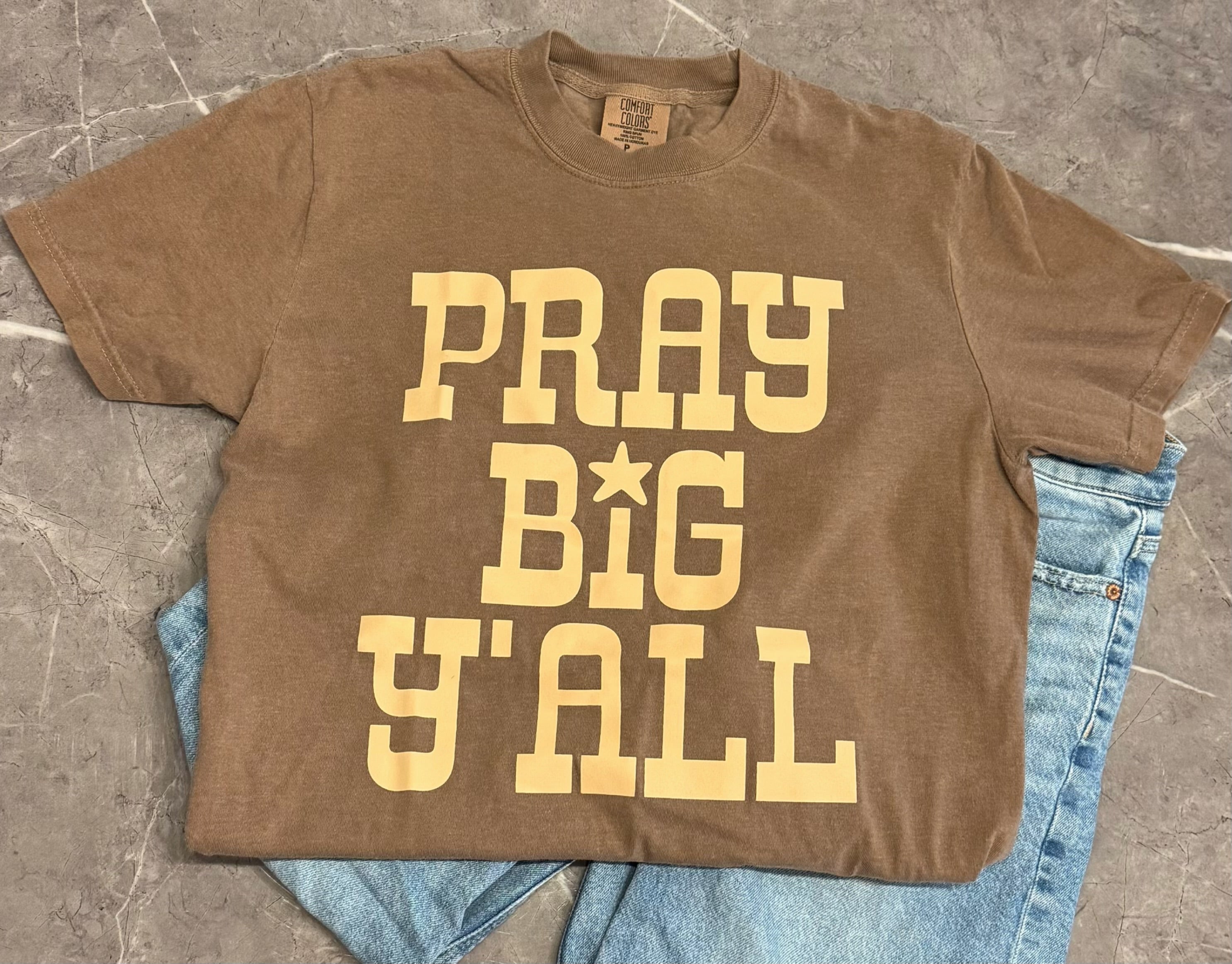 Pray Big Yall T-Shirt